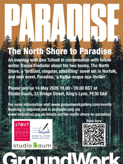 Twofor the price of one and four for the price of one… !! What can this mean?? It istwo writers in conversation about two books and four organisations collaborating to organise it!
So - come to hear Ben Tufnell talking with fellow writer Tracee Findlater about his new book Paradise with a glancing reference to his first book The North Shore. Both books are highly atmospheric, dark, and full of mystery and strangeness. Paradise has been described as ‘an impressive…..eco-noir thriller’ combining an immersive reading experience ‘with an oblique exploration of late capitalism and climate change’
Tracee Findlater’s work ranges from meditations on memories in abandoned places right through to bittersweet romance with its own mysteries.
The four organisations are GroundWork Gallery & King’s Lynn Book Festival as co local promoters, under the aegis of Norfolk & Norwich Festival through whom you need to book tickets £15 including refreshments The event will be held at the 4 th org - lovely new Studio Baum in King’s Lynn, Bridge street. The qr code in the poster might work for bookings, or try the link in the profile as it is on the GroundWork website
nnfest kingslynnbookfestival studio.baum discoverkingslynn writerscentre writer book recentpublication influxpress littlebrownbookgroup_uk ben_tufnell traceefindlater
ll